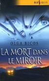  Achetez le livre d'occasion La mort dans le miroir sur Livrenpoche.com 