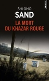  Achetez le livre d'occasion La mort du Khazar rouge sur Livrenpoche.com 