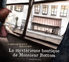  Achetez le livre d'occasion La mystérieuse boutique de Monsieur Bottom sur Livrenpoche.com 