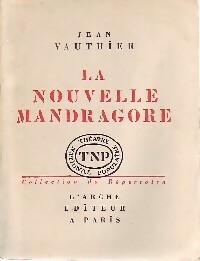  Achetez le livre d'occasion La nouvelle mandragore de Jean Vauthier sur Livrenpoche.com 
