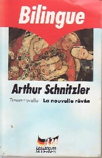  Achetez le livre d'occasion La nouvelle rêvée / Traumnovelle de Arthur Schnitzler sur Livrenpoche.com 
