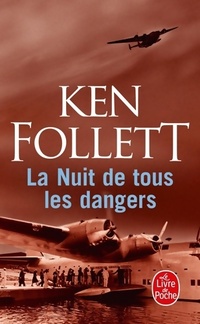  Achetez le livre d'occasion La nuit de tous les dangers de Ken Follett sur Livrenpoche.com 