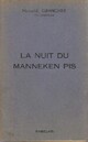  Achetez le livre d'occasion La nuit du Manneken Pis de Marcel-E. Grancher sur Livrenpoche.com 