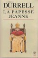  Achetez le livre d'occasion La papesse Jeanne de Lawrence Durrell sur Livrenpoche.com 