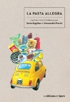  Achetez le livre d'occasion La pasta allegra : L'art de vivre à l'italienne par Sonia Ezgulian et Alessandra Pierini sur Livrenpoche.com 