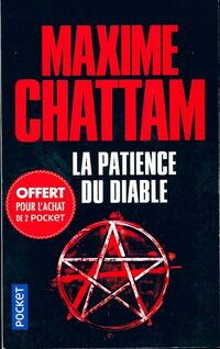  Achetez le livre d'occasion La patience du diable de Maxime Chattam sur Livrenpoche.com 