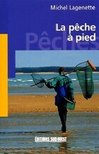  Achetez le livre d'occasion La pêche à pied sur Livrenpoche.com 