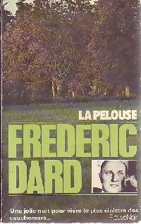  Achetez le livre d'occasion La pelouse de Frédéric Dard sur Livrenpoche.com 