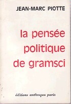 Achetez le livre d'occasion La pensée politique de gramsi sur Livrenpoche.com 