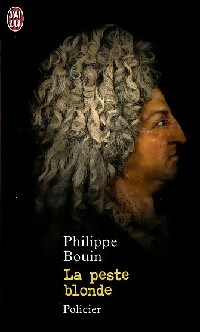  Achetez le livre d'occasion La peste blonde de Philippe Bouin sur Livrenpoche.com 