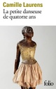  Achetez le livre d'occasion La petite danseuse de quatorze ans de Camille Laurens sur Livrenpoche.com 