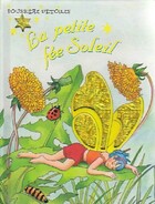  Achetez le livre d'occasion La petite fée Soleil sur Livrenpoche.com 