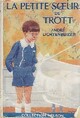  Achetez le livre d'occasion La petite soeur de Trott de André Lichtenberger sur Livrenpoche.com 