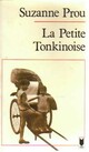 Achetez le livre d'occasion La petite tonkinoise de Suzanne Prou sur Livrenpoche.com 