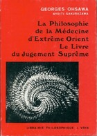  Achetez le livre d'occasion La philosophie de la médecine d'extrème Orient sur Livrenpoche.com 