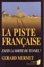  Achetez le livre d'occasion La piste française sur Livrenpoche.com 