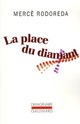  Achetez le livre d'occasion La place du diamant de Mercè Rodereda sur Livrenpoche.com 