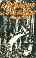  Achetez le livre d'occasion La planche du Palayrou sur Livrenpoche.com 