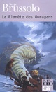  Achetez le livre d'occasion La planète des ouragans de Serge Brussolo sur Livrenpoche.com 
