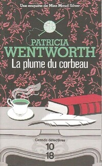  Achetez le livre d'occasion La plume du corbeau de Patricia Wentworth sur Livrenpoche.com 