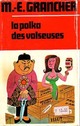  Achetez le livre d'occasion La polka des valseuses de Marcel-E. Grancher sur Livrenpoche.com 