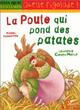  Achetez le livre d'occasion La poule qui pond des patates de Michel Piquemal sur Livrenpoche.com 
