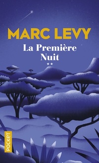  Achetez le livre d'occasion La première nuit Tome II de Marc Lévy sur Livrenpoche.com 