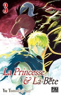  Achetez le livre d'occasion La princesse & la bête Tome III de Yu Tomofuji sur Livrenpoche.com 