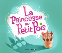  Achetez le livre d'occasion La princesse au petit pois de Annette Marnat sur Livrenpoche.com 