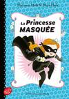  Achetez le livre d'occasion La princesse masquée Tome I sur Livrenpoche.com 