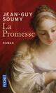  Achetez le livre d'occasion La promesse de Jean-Guy Soumy sur Livrenpoche.com 