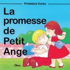  Achetez le livre d'occasion La promesse de petit ange sur Livrenpoche.com 