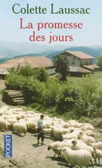  Achetez le livre d'occasion La promesse des jours de Colette Laussac sur Livrenpoche.com 