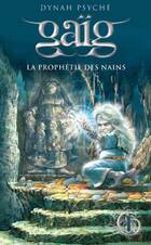  Achetez le livre d'occasion La prophétie des nains sur Livrenpoche.com 