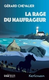  Achetez le livre d'occasion La rage du naufrageur : Kerlouan sur Livrenpoche.com 