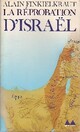  Achetez le livre d'occasion La réprobation d'Israël de Alain Finkielkraut sur Livrenpoche.com 