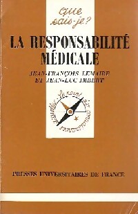  Achetez le livre d'occasion La responsabilité médicale de J.-L. Lemaire sur Livrenpoche.com 