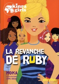  Achetez le livre d'occasion La revanche de Ruby de Moka sur Livrenpoche.com 