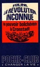  Achetez le livre d'occasion La révolution inconnue. Du pouvoir bolchéviste à Cronstadt de Voline sur Livrenpoche.com 