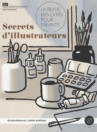  Achetez le livre d'occasion La revue des livres pour enfants : Secrets d'illustrateurs de Collectif sur Livrenpoche.com 