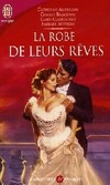  Achetez le livre d'occasion La robe de leur rêves sur Livrenpoche.com 