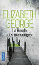  Achetez le livre d'occasion La ronde des mensonges de Elizabeth George sur Livrenpoche.com 