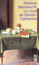  Achetez le livre d'occasion La roue de Sainte Catherine de Patricia Wentworth sur Livrenpoche.com 