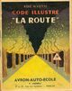  Achetez le livre d'occasion La route code illustré de René M Viette sur Livrenpoche.com 