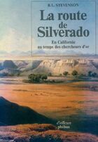  Achetez le livre d'occasion La route de Silverado sur Livrenpoche.com 