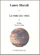  Achetez le livre d'occasion La route des vents de Laure Morali sur Livrenpoche.com 