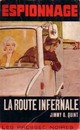  Achetez le livre d'occasion La route infernale de Jimmy G. Quint sur Livrenpoche.com 