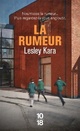  Achetez le livre d'occasion La rumeur de Lesley Kara sur Livrenpoche.com 