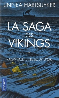  Achetez le livre d'occasion La saga des vikings Tome I : Ragnvald et le loup d'or de Linnea Hartsuyker sur Livrenpoche.com 