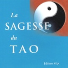  Achetez le livre d'occasion La sagesse du Tao sur Livrenpoche.com 